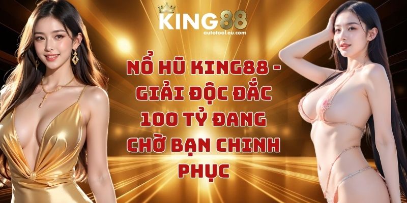 Nổ hũ KING88